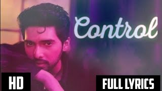 Control -- ARMAAN MALIK (lyrics) new song