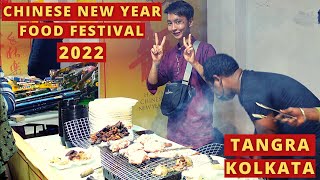 Chinese New Year Food Festival 2022 | Tangra, China Town, Kolkata