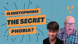 Why is Emetophobia the secret phobia