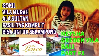 VILLA UBUD MURAH FASILITAS ALA SULTAN GAK PAKEK MEHONG( VILA PART#1) VIRAL HOST CILIK