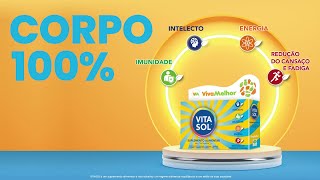 Sinta o corpo a 100% com Vitasol