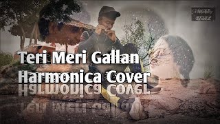 Teri Meri Gallan Ho Gayi Mashhur harmonica cover | instrumental  | Jubin Nautiyal teri Meri