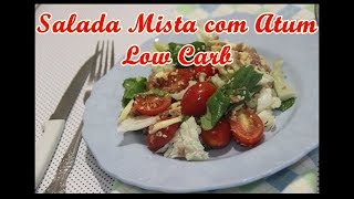 SALADA MISTA LOW CARB COM ATUM