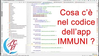 Cosa c'è nel codice dell'app IMMUNI? Ci controlla? Segue i nostri spostamenti? Covid19 - Coronavirus