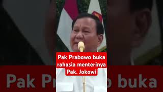 Pak Prabowo buka rahasia menterinya Pak jokowi #shortsvideo