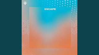 Escape