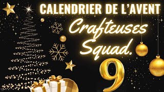 🎄Calendrier de l’avent des Crafteuses Squad 📆 9 décembre 2024 #calendrierdelavent2024