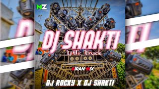 DJ SHAKTI TITLE TRACK || SIRAN MIX || DJ ROCKY X DJ SHAKTI X MUSIC ZONE