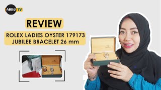 REVIEW JAM TANGAN ROLEX LADIES OYSTER 179173