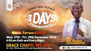 3 DAYS END OF YEAR CONFERENCE || 29TH DECEMBER 2023