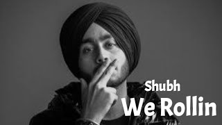 We Rollin - Subh New Attutude Trending Song 🎵 Letest Music Video