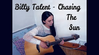 Billy Talent - Chasing The Sun (Cover)