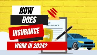 How Does Insurance Work?