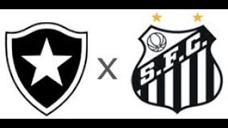 Botafogo 2 x 0 Santos (melhores momentos)