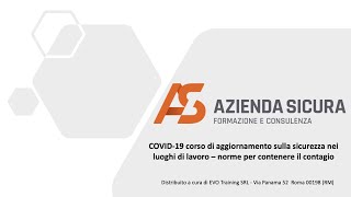 COVID-19 corso di aggiornamento sulla sicurezza nei luoghi di lavoro norme per contenere il contagio