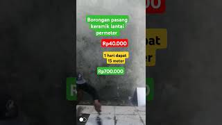 Borongan pasang keramik lantai