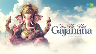 Tu He Hai Gajanana | Suhit Abhyankar | Rajeshwari Pawar | Swami Shri Padmanabh S | New Ganesh Song