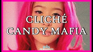 [T-Pop] Candy Mafia - Cliché (PT-BR)