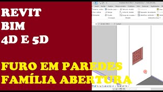 Aula 20 Revit, fazer furos em paredes, laje, telhado, família de furo, abertura, planejamento 4D e 5