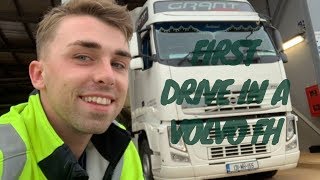 VOLVO FH FIRST DRIVE-TRUCKING IN IRELAND