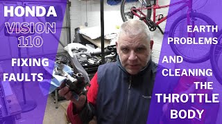 Honda Vision 110: Fixing Faults & Throttle Body Clean.