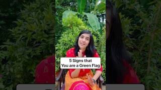 5 Signs that you are a Green Flag #greenflag #partner #partnership