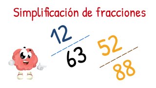 Simplificación de fracciones  - ¿Cómo se simplifican las fracciones?