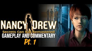 Commentary With Jack - Nancy Drew: Secrets Can Kill Remastered (Pt. 1)