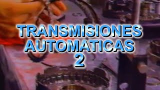 TRANSMISIONES AUTOMATICAS 2