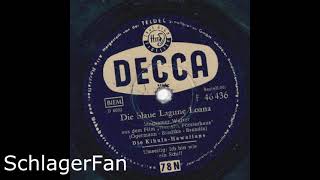 Die Kihula-Hawaiians - Die blaue Lagune Loana - 78 RPM - 1957