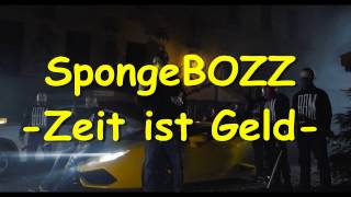 SpongeBOZZ -  Zeit ist Geld / HD