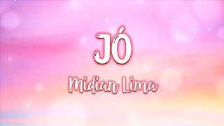 Jó - Midian Lima (LETRA)