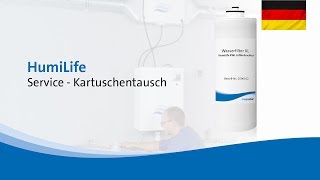 HumiLife - Service Kartuschentausch