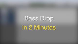 Create a Powerful Bass Drop in 2 Minutes!