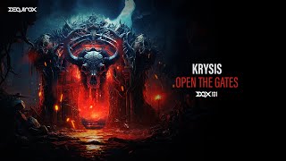 [DQX131] Krysis - Open The Gates