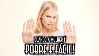 Quando a mulher é pobre e fácil! A tal da fala infeliz do Arthur do Val do Mamãe Falei - EMVB 2022