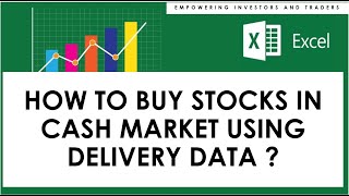 HOW TO USE DELIVERY DATA FOR BUYING STOCKS IN CASH MARKET ? 3-IN-1 COURSE STARTING ON 15TH APR