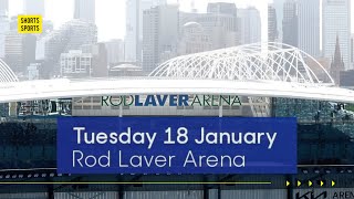 AO 2022 Day 2 - First Round | Rod Laver Arena