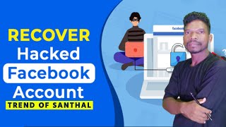 Trend Of Santhal FB Page Delete ? Hack FB Page Kaise Recover Kare ? @TrendOfSanthal