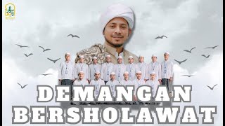 DEMANGAN BERSHOLAWAT Bersama AL Habib Musthofa Sayyidi Baraqbah