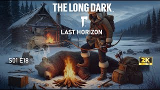 The Long Dark TFTFT Last Horizon Intruz S01E18 #018