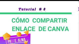 CÓMO COMPARTIR LINK EN CANVA