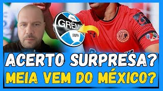 🔵⚫️⚪️ URGENTE ! MEIA PODE VIR DO MÉXICO? TRICOLOR PENSA ALTO! NOTÍCIAS DO GRÊMIO HOJE