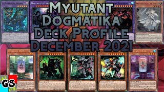 Yu-Gi-Oh! Myutant Dogmatika Deck Profile (December 2021)