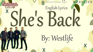 She's Back - Westlife - Face To Face (2005) - English Lyrics