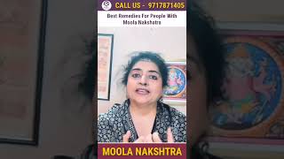 ✨ BEST REMEDIES FOR PEOPLE WITHMOOLA NAKSHATRA✨#astrodrshalinibehl