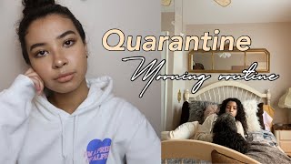 My Morning Routine During Quarantine