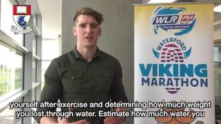 The importance of hydration leading up to the Waterford Viking Marathon