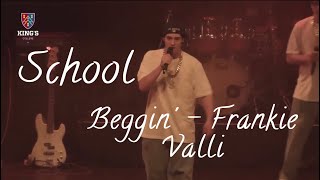 School perform ‘Beggin’ by Frankie Valli and The Four Seasons (Madcon Cover) (2022)