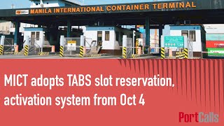 MICT adopts TABS slot reservation, activation system from Oct 4